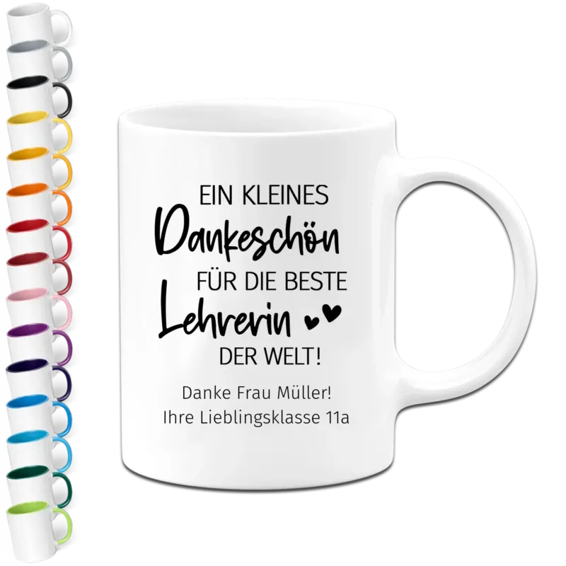 Personalisierte Tasse - Ein kleines Dankeschön für die beste Lehrerin der Welt - Abschiedsgeschenk