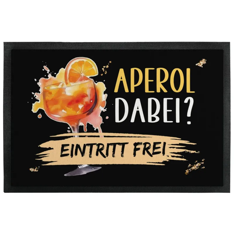 Bild: Fußmatte mit Gummilippe - Aperol dabei? Eintritt frei.