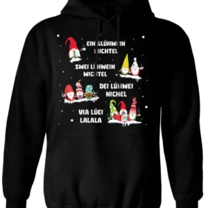 Bild: Hoodie - Ein Glühwein, Swei Lühwein, Dei Lühwei, Via Lüei Lalala (Wichtel).