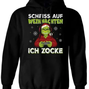 Bild: Hoodie - Grinch - Scheiß auf Weihnachten, ich zocke.