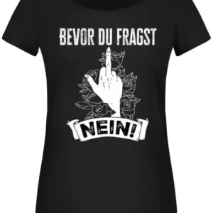 Bild: T-Shirt Damen - Bevor du fragst NEIN!.