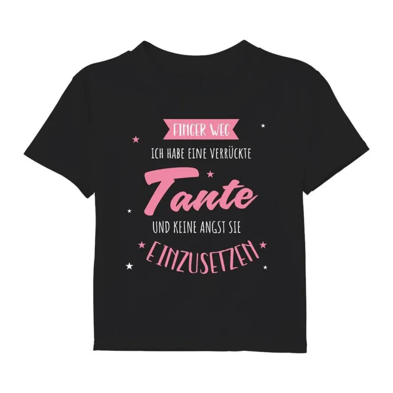 Bild: T-Shirt Kinder - Finger weg! Ich habe eine verrückte Tante.