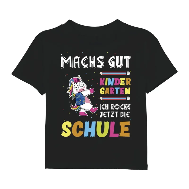 Bild: T-Shirt Kinder - Machs gut Kindergarten Ich rocke jetzt die Schule (Einhorn).