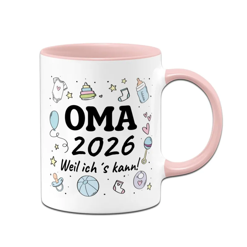 Bild: Tasse - Oma 2026 - Weil ich's kann!.