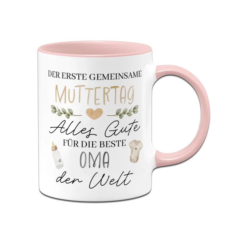Bild: Tasse - Der erste gemeinsame Muttertag - Alles Gute für die beste Oma der Welt.