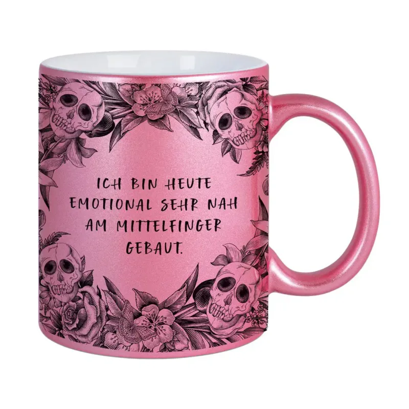 Bild: Tasse - Ich bin heute emotional sehr nah am Mittelfinger gebaut. - Skull Statement Metallic-Edition.