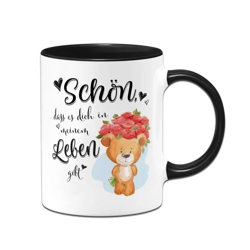 Bild: Tasse - Schön, dass es Dich in meinem Leben gibt!.