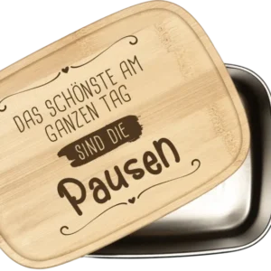 Bild: Brotdose - Das Schönste am ganzen Tag sind die Pausen - Edelstahl mit Bambusdeckel.