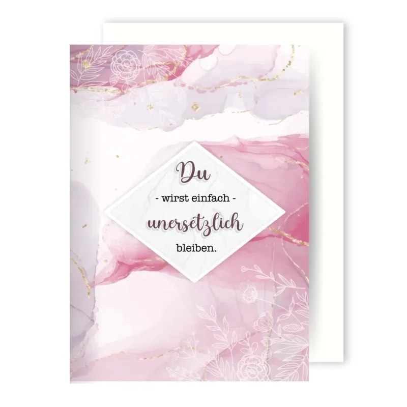 Bild: Abschiedskarte - Du wirst einfach unersetzlich bleiben - rosa, gold.